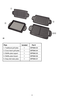 Page 54
Plate Included Part #
1. Traditional grill plate 1 GRP5842-03
2. Cross-hatch grill plate 1 GRP5842-04
3. Waffle plate (upper) 1 GRP5842-05
4. Waffle plate (lower) 1 GRP5842-06
5. Deep dish bake plate 1 GRP5842-07
A3
%
#/$

! 