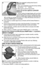 Page 55
Note: Use suggested cooking times found in 
COOKING CHART.
7. Timer can be adjusted at any time during cooking 
by pressing “+” or “-” buttons.
8.  Allow food to cook for desired time.  
Caution: Do not leave appliance unattended 
during use.
   9. During cooking, the digital display will count down 
from the initial set time. At end of cooking time, there 
will be an audible signal. Display will alternately flash 
“00” and "ON" as a reminder the power is on. Power ON indicator wi\
ll remain on...