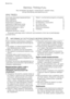 Page 2Electrolux. Thinking of you.
Aby dowiedzieć się więcej o naszej filozofii, odwiedź naszą
stronę internetową www.electrolux.com
SPIS TREŚCI
Informacje dotyczące bezpieczeństwa  2
Opis urządzenia  5
Panel sterowania   5
Eksploatacja urządzenia  7
Ustawianie zmiękczacza wody   7
Wsypywanie soli do zmywarki   8
Używanie detergentu i płynu
nabłyszczającego  8
Wkładanie sztućców i naczyń  9Wybór i uruchamianie programu zmywania
 11
Programy zmywania   12
Konserwacja i czyszczenie   13
Co zrobić, gdy…   14
Dane...