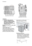Page 1818  electrolux 
                            
Usporiadanie dolného koša 
 
Usporiadanie koša na príbor 
  
Inštalácia  
 
Varovanie Všetky elektrické  
zapojenia a inštalatérske práce 
potrebné pri inštalácii spotrebi ča 
musí vykona ť kvalifikovaný 
elektrikár a/alebo inštalatér alebo 
kompetentná osoba.
 
 
Montá pod pult (pracovnú dosku alebo  
výlevku)
 
 
Pred umiestnením spotrebi ča 
odstrá ňte všetky obaly.
 Pod ľa monosti umiestnite spotrebi č v 
blíz-kosti vodovodnej prípojky a odtoku. 
 Po...