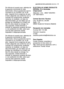 Page 41garantía/servicio postventaelectrolux  41
Se informa al usuario que, además de
la garantía reconocida en este
documento, tiene la protección que le
concede la Ley 23/2003, de 10 de
julio, respecto de la exigencia de que
el bien adquirido sea conforme con el
contrato de compraventa, pudiendo
reclamar al vendedor, en caso de
disconformidad, por las faltas que se
pongan de manifiesto en el plazo de
dos (2) años desde la entrega. En
ese supuesto, tendrá derecho a
solicitar la reparación gratuita del bien
o a...