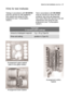 Page 37hints for test institutes electrolux  37
Hints for test institutes
Testing in accordance with EN 60704
must be carried out with appliance
fully loaded and using the test
programme (see "Consumption
values").Test in accordance with EN 50242
must be carried out when the salt
container and rinse aid dispenser
have been filled with salt and rinse aid
respectively and using the test
programme (see "Consumption
values").
Arrangement upper basket
(take of the glass holder)
Arrangement lower...