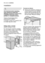 Page 3838electroluxinstallation
Any electrical and/or plumbing
work required to install this
appliance should be carried out by
a qualified electrician and/or
plumber or competent person.
Remove all packaging before
positioning the machine.
If possible, position the machine next
to a water tap and a drain.
Fitting under a counter 
(kitchen worktop or sink)
By removing the machine’s worktop,
you can install it under a close fitting
sink unit or a pre-existing top,
providing the dimensions of the
recess...