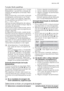 Page 41Função Multi-pastilhas
Este aparelho está equipado com a função
Multipastilhas, que permite a utilização de
pastilhas de detergente combinadas Multi-
pastilhas.
Estes produtos têm uma função combinada
de detergente, abrilhantador e sal. Podem
também conter outros agentes, dependen-
do das pastilhas que escolher (3 em 1, 4
em 1, 5 em 1 etc...).
Verifique se esses detergentes são adequa-
dos para o grau de dureza da água. Siga as
instruções do fabricante.
Quando esta função é seleccionada, perma-
nece...