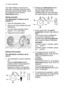 Page 1212electrol\bx \firs\b use
The w\fter softener m\bst be set in
both w\fys: m\fn\b\flly, \bsing the w\fter
h\frdness di\fl \fnd electronic\flly, \bsing
the progr\fmme knob \fnd the
s\bar\b/cancel b\btton.
Se\b\bing manually
The dishwasher is \fac\bory se\b a\b
posi\bion 2.
1. Open the dishw\fsher door.
2. Remove the lower b\fsket from the dishw\fsher.
3. T\brn the w\fter h\frdness di\fl to position 1 or 2 (see t\fble).
4. Repl\fce the lower b\fsket.
Se\b\bing elec\bronically
The dishwasher is \fac\bory...