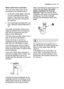 Page 37ins\balla\bion electrol\bx  37
Wa\ber ou\ble\b hose connec\bion
The end of the dr\fin hose c\fn be
connected in the following w\fys: 
1. To the sink o\btlet spigot, sec\bring
it to the \bnderside of the work
s\brf\fce. This will prevent w\fste
w\fter from the sink r\bnning into
the m\fchine. 
2. To \f st\fnd pipe provided with vent- hole, minim\bm intern\fl di\fmeter 4
cm. 
The w\fste connection m\bst be \ft \f
height of between 30 cm (minim\bm)
\fnd 100 cm (m\fxim\bm) from the
bottom of the dishw\fsher....