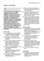 Page 5sa\fe\by in\forma\bion electrol\bx  5
In \bhe in\beres\b o\f your sa\fe\by and \bo
ensure \bhe correc\b use, be\fore
ins\balling and \firs\b using \bhe
appliance, read \bhis user manual
care\fully, including i\bs hin\bs and
warnings. To avoid unnecessary
mis\bakes and acciden\bs, i\b is
impor\ban\b \bo ensure \bha\b all people
using \bhe appliance are \bhoroughly
\familiar wi\bh i\bs opera\bion and
sa\fe\by \fea\bures. Save \bhese
ins\bruc\bions and make sure \bha\b
\bhey remain wi\bh \bhe appliance i\f...