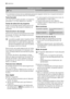 Page 52Indicadores luminosos
 Sal1)Se enciende al agotarse la sal especial.
1) Los indicadores luminosos de sal y abrillantador permanecen apagados mientras hay un programa de lavado en
marcha, aunque sea necesario añadir sal o abrillantador.
Tecla Cancelar
Con esta tecla puede cancelar un programa
de lavado o un inicio diferido en marcha.
Teclas de selección de programa
Pulse una de estas teclas hasta que el indi-
cador luminoso del programa deseado se
encienda.
Tecla de ahorro de energía
Esta función reduce...