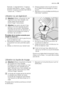 Page 25Exemple : 5 clignotements / 5 signaux
sonores intermittents - pause - 5 cligno-
tements / 5 signaux sonores intermittents
- pause, etc. = niveau 56. Chaque pression de la touche de fonc-
tion A détermine le passage au niveau
suivant.
7. Appuyez sur la touche Marche/Arrêt pour
mémoriser lopération.
Utilisation du sel régénérant
Attention Utilisez uniquement du sel
régénérant pour lave-vaisselle. Les
autres types de sel peuvent
endommager ladoucisseur.
Attention Les grains de sel et leau
salée au fond de...