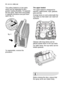 Page 2020electroluxdaily use
The cutlery basket is in two parts
which can be separated to give
greater loading flexibility. To separate
the two parts, slide them horizontally
in opposite directions and pull them
apart (fig. 4). 
To reassemble, reverse the
procedure.
fig. 4
The upper basket 
The upper basket is designed for
saucers, salad bowls, cups, glasses,
pots and lids. 
Arrange items on and underneath the
cup racks so that water can reach all
surfaces.
Glasses with long stems can be
placed upside down in...