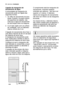 Page 4242electroluxinstalação
Ligação da mangueira de
escoamento de água
A extremidade da mangueira de
escoamento pode ser ligada das
seguintes formas:
1. Ao sifão de escoamento do lava-
loiças, fixando-o na parte inferior
da superfície de trabalho. Isto
evita que a água de escoamento
do lava-loiças entre na máquina.
2. A um tubo rígido com um orifício
de ventilação, com um diâmetro
interno mínimo de 4 cm.
A ligação de escoamento deve ficar a
uma altura máxima de 60 cm da base
da máquina de lavar loiça.
A...