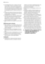 Page 48• Os detergentes para a máquina de lavar
loiça podem causar queimaduras quími-
cas nos olhos, na boca e na garganta. Po-
dem ser prejudiciais para a saúde! Cumpra
as instruções de segurança do fabricante
do detergente para a máquina de lavar loi-
ça.
• A água da máquina de lavar loiça não ser-
ve para beber. Ainda pode haver resíduos
de detergente na máquina.
• Certifique-se que a porta da máquina de
lavar loiça está sempre fechada quando
não estiver a introduzir ou retirar loiça.
Desta forma, evitará...