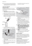 Page 18The consumption values are intended as
a guide and depend on the pressure and
the temperature of the water and also bythe variations of the power supply and
the amount of dishes.
Care and cleaning
Cleaning the filters
The filters must be checked and cleaned
from time to time. Dirty filters will degrade the
washing result.
Warning! Before cleaning the filters
ensure that the machine is switched off.
1. Open the door, remove the lower basket.
2. The dishwasher filter system comprises a
coarse filter ( A ),...