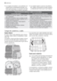 Page 58• Los objetos de plástico y las sartenes con
revestimiento antiadherente tienden a re-
tener gotas de agua; no se secan tan bien
como los objetos de porcelana y de acero.• Los objetos ligeros (cuencos de plástico,
etc.) deben colocarse en el cesto superior
y ordenarse de modo que no se muevan.
Para el lavado de cubiertos y vajilla en el lavavajillas
no son adecuados:son relativamente adecuados:
• Cubiertos con asa de madera, cuerno, cerámi-
ca o madreperla
• Elementos de plástico que no resistan el...