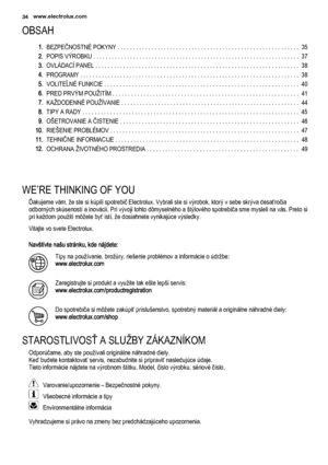 Page 34OBSAH
1.BEZPEČNOSTNÉ POKYNY . . . . . . . . . . . . . . . . . . . . . . . . . . . . . . . . . . . . . . . . . . . . . . . . . . . . . . . . . . .  35
2.POPIS VÝROBKU . . . . . . . . . . . . . . . . . . . . . . . . . . . . . . . . . . . . . . . . . . . . . . . . . . . . . . . . . . . . . . . . . . .  37
3.OVLÁDACÍ PANEL . . . . . . . . . . . . . . . . . . . . . . . . . . . . . . . . . . . . . . . . . . . . . . . . . . . . . . . . . . . . . . . . . .  38
4.PROGRAMY . . . . . . . . . . . . . . . . . . . . ....