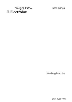 Page 1user manual
Washing Machine
EWF 106510 W
 