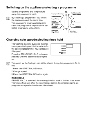 Page 14NQ
pïáíÅÜáåÖ=çå=íÜÉ=~ééäá~åÅÉLëÉäÉÅíáåÖ=~=éêçÖê~ããÉ
pÉí=íÜÉ=éêçÖê~ããÉ=~åÇ=íÉãéÉê~íìêÉ=
ìëáåÖ=íÜÉ=éêçÖê~ããÉ=âåçÄK=
3_ó=ëÉäÉÅíáåÖ=~=éêçÖê~ããÉI=óçì=ëïáíÅÜ=
íÜÉ=~ééäá~åÅÉ=çå=~í=íÜÉ=ë~ãÉ=íáãÉK
qÜÉ=éêçÖê~ããÉ=éêçÖêÉëë=Çáëéä~ó=áåÇáJ
Å~íÉë=íÜÉ=éêçÖê~ããÉ=ëíÉéë=íÜ~í=íÜÉ=ëÉJ
äÉÅíÉÇ=éêçÖê~ããÉ=ïáää=éÉêÑçêãK
`Ü~åÖáåÖ=ëéáå=ëéÉÉÇLëÉäÉÅíáåÖ=êáåëÉ=ÜçäÇ
qÜÉ=ï~ëÜáåÖ=ã~ÅÜáåÉ=ëìÖÖÉëíë=íÜÉ=ã~ñJ
áãìã=éÉêãáííÉÇ=ëéÉÉÇ=íÜ~í=áë=ëìáí~ÄäÉ=Ñçê=
íÜÉ=ëÉäÉÅíÉÇ=éêçÖê~ããÉK=vçì=Å~å=êÉÇìÅÉ=
íÜáë=ëéÉÉÇW
mêÉëë=íÜÉ=pmfkLofkpb=elia=Äìííçå=êÉJ...