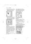 Page 4040electrolux installation
6. Open the porthole, take out the inlet
hose from the drum and remove the
polystyrene block fitted with the
adhesive tape on the door seal.
7. Fill the smaller upper hole and the two
large ones with the corresponding
plastic plug caps supplied in the bag
containing the instruction booklet.
Positioning
Install the machine on a flat hard floor.
Make sure that air circulation around the
machine is not impeded by carpets,
rugs etc. Check that the machine does
not touch the wall or...