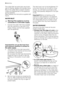 Page 24The rubber feet are particularly recommen-
ded on floating, slippery and wooden floors.
Mount the rubber feet to prevent vibration,
noises and displacement of the appliance
during operation.
Read carefully the instructions supplied with
the kit.
WATER INLET
Warning! This appliance must be
connected to a cold water supply.
1. Connect the water inlet hose supplied
with the machine to a tap with a 3/4
thread. Always use the hose supplied
with the appliance.
Important! Do not use the hose from
your previous...