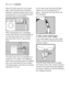 Page 34
Place the drain hose into your stand-
pipe, which should have an internal
diameter of approximately 38mm thus
ensuring there is an air break between
the drain hose and standpipe.
When discharging into a standpipe
ensure that the top of the standpipe is
no more than 90cm (35.4) and no
less than 60cm (23.6) above floor
level.
The drain hose may be extended to a
maximum of 4 metres. An additional
drain hose and joining piece is available
from your local Service Force Centre. 
The joining piece must have an...