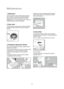 Page 22Maintenance
22
1. Bodywork
Clean the outside of the machine with warm water
and a neutral, non-abrasive household detergent.
Rinse with clean water and dry with a soft cloth.
Important:do not use methylated spirits, solvents or
similar products to clean the bodywork.
2. Door seal
Check from time to time the door seal and eliminate
eventual possible objects that could be trapped in
the fold.
3. Detergent dispenser drawer
After a while, detergents and fabric softeners leave
deposits in the drawer.
Clean...
