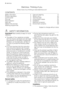 Page 2Electrolux. Thinking of you.
Share more of our thinking at www.electrolux.com
CONTENTS
Safety information    2
Product description    4
Control panel    5
First use    6
Personalisation    6
Daily use    7
Helpful hints and tips    13
Washing programmes    15Care and cleaning    17
What to do if…    22
Technical data    24
Consumption values    25
Installation    25
Electrical connection    28
Environment concerns    29
Subject to change without notice
 SAFETY INFORMATION
Important! Read carefully & keep...