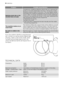 Page 24ProblemPossible cause/Solution
Spinning starts late or the
machine does not spin:
The electronic unbalance detection device has cut in because the
laundry is not evenly distributed in the drum. The laundry is redis-
tributed by reverse rotation of the drum. This may happen several
times before the unbalance disappears and normal spinning can re-
sume. If, after 10 minutes, the laundry is still not evenly distributed
in the drum, the machine will not spin. In this case, redistribute the
load manually and...