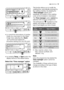 Page 19use electrolux  19
 to consult the informations of another
Guide you must return to the Wash
Guide menu selecting the «Back»
symbol and repeat the
procedure starting from the 4th point.
 by pressing Temp.or Spinbutton the
display returns to the default status.
Select the “Time manager” option
 



	
(

	



&(

	
(

	



 !
$




$


	
(

	




...