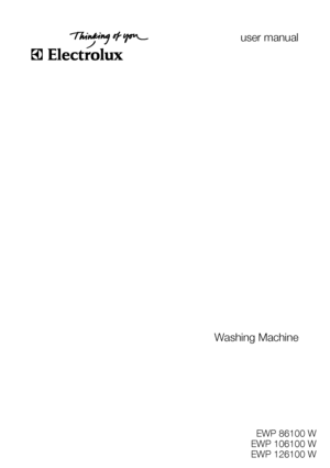 Page 1user manual
Washing Machine
EWP 86100 W
EWP 106100 W
EWP 126100 W
 