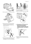 Page 72 1
• Return appliance to the upright position.
• Open the door and remove the plastic
hose guide, the bag containing the in-
struction booklet and the plastic plug
caps from the drum.
• Remove the power supply cable and the
draining and inlet hose from the hose
holders (C) on the rear of the appliance.
• Unscrew the three bolts (A) and remove
the hose holders (C).
• Slide out the relevant plastic spacers (B).
Warning! Do not remove the drain
hose from the rear support.
Remove this hose only if it is...