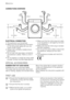 Page 10CONNECTIONS OVERVIEW
115 cm            140 cm
150 cm 100 cm max 100 cm
min. 60 cmmax 100 cm 115 cm 90 cm
min. 60 cm
ELECTRICAL CONNECTION
• The appliance must be earthed.
• Make sure that the electrical information
on the rating plate agree with your do-
mestic power supply.
• Always use a correctly installed shock-
proof socket.
• Do not use multi-way plugs, connectors
and extension cables. There is a risk of
fire.
• Do not replace or modify the mains cable
yourself. Contact the After Sales Service.•...