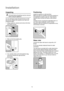 Page 574
Unpacking
All transit bolts and packing must be removed
before using the appliance.
You are advised to keep all transit devices so that
they can be refitted if the machine ever has to be
transported again.
1. Using a spanner, unscrew and remove the three
rear bottom screws.
2. Slide out the three plastic pins.
3. Very carefully slide out the left polythene bag,
removing it towards the right and then
downwards..



Positioning
Install the machine on a flat hard floor.
Make sure that air...