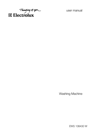 Page 1user manual
Washing Machine
EWS 106430 W
 