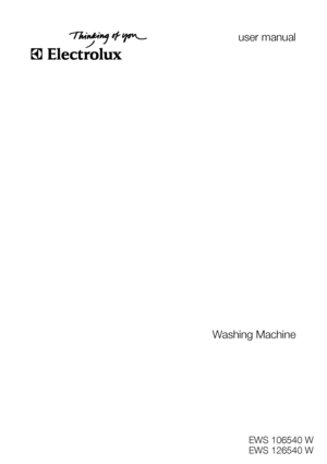 Page 1user manual
Washing Machine
EWS 106540 W
EWS 126540 W
 