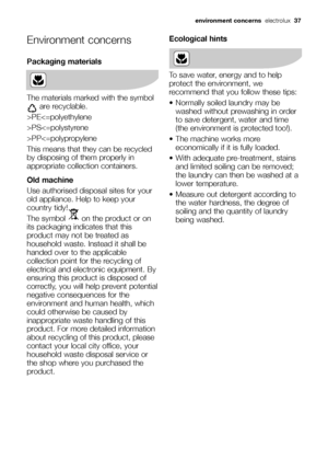 Page 37Environment concerns
Packaging materials
The materials marked with the symbol
are recyclable.
>PEPSPP