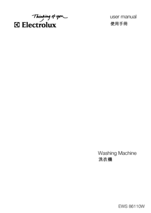 Page 1user manual
Washing Machine
EWS 86110W
G·4Ú$
?¦Zò