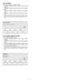 Page 66
3.5. Contrast
To set the contrast of the display window :
 Press the Options button until the Setup option
appears, 
 Press the Change button once to go into the Setup
option,
 Press the Options button to select the Contrast
menu,
 Press the Change button to set the required contrast
level,
 Press the Exit button to confirm your choice. Then
press it once more to go back to the programme selec-
tion.
3.6. Audible signal volume
To set the audible signal volume: 
 Press the Options button until the...