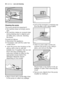 Page 28Cleaning the pump
The pump should be inspected if
 the machine does not empty and/or
spin 
 the machine makes an unusual noise
during draining due to objects such
as safety pins, coins etc. blocking
the pump. 
Proceed as follows:
 Disconnect the appliance. 
 If necessary wait until the water has
cooled down. 
 open the pump door levering on the
groove with a coin or with the
suitable tool, if supplied, that you can
find in the bag containing the
instruction booklet (or fitted on the
appropriate recess...