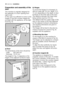 Page 40Preparation and assembly of the
door 
The machine is originally designed for
the assembly of a door opening from
right to left.
In this case it is sufficient to screw in the
hinges (1) and the counter-magnet (6)
provided with the appliance, at the right
level (Fig. B).
a) Door
The dimensions of the door should be:
- width 595-598 mm
- thickness  16-22 mm
The height (C-Fig. C) depends on the
height of the adjacent furnitures base.



















...