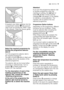 Page 13If required, pour fabric softener into the
compartment marked  (the amount
used must not exceed the “MAX” mark
in the drawer). Close the drawer gently.
Select the required programme by
turning the programme selector
dial (1)
Turn the programme selector dial to
the required programme. 
The light of button 
8starts to flash and
the display shows the duration of the
selected programme.
The selector dial can be turned either
clockwise or anticlockwise. Turn to
position Oto Reset programme/
Switch OFF the...