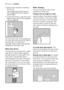 Page 3838electrolux installation
3. Set the hose correctly by loosening
the ring nut. 
After positioning the inlet hose, be
sure to tighten the ring nut again to
prevent leaks.
4. Connect the hose to a tap with a 3/4”
thread. Always use the hose supplied
with the appliance.
The inlet hose must not be lengthened.
If it is too short and you do not wish to
move the tap, you will have to
purchase a new, longer hose specially
designed for this type of use.
Water-stop device
The inlet hose is provided with a water...