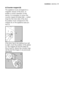 Page 41d) Counter-magnet (6)
The appliance is pre-arranged for a
magnetic closure of the door. To
enable a correct operation of this
device, it is necessary to screw the
counter-magnet (6) (steel disk + rubber
ring) into the inner side of the door.
Its position must correspond to the
magnet (4) on the appliance (see pic-
ture D).
If the door has to be opened from left
to right, invert the position of the plates
(7), the magnet (4) and the plate (5)
(Fig. B and E). Mount the counter-mag-
net (6) and the hinges...