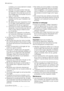 Page 14multiple ou dun raccordement multiple
(risque dincendie).
2. Assurez-vous que la prise nest pas
écrasée ou endommagée par larrière
de lappareil. Une prise de courant en-
dommagée peut surchauffer et provo-
quer un incendie.
3. Vérifiez que la prise murale reste ac-
cessible une fois que linstallation est
terminée.
4. Ne débranchez pas lappareil en tirant
sur le câble, particulièrement lorsque
lappareil est tiré de son logement.
5. Si la fiche du cordon dalimentation est
desserrée, ne la branchez pas dans...