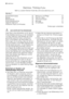 Page 32Electrolux. Thinking of you.
Mehr zu unserem Denken finden Sie unter www.electrolux.com
INHALT
Sicherheitshinweise    32
Betrieb    34
Bedienblende    35
Erste Inbetriebnahme    35
Täglicher Gebrauch    35
Praktische Tipps und Hinweise    36Reinigung und Pflege    37
Was tun, wenn …    38
Technische Daten    41
Montage    41
Umwelttipps    42
Änderungen vorbehalten
 SICHERHEITSHINWEISE
Lesen Sie zu Ihrer Sicherheit und für die op-
timale Geräteanwendung vor der Installation
und dem Gebrauch des Gerätes...