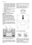 Page 367. После промывки компонентов бака
извлеките клапан из отверстия двер‐
цы холодильника и соберите бак в
порядке, обратном порядку разборки
(4;3;2;1), обращая внимание на пра‐
вильность расположения уплотне‐
ния клапана.
8. Вставьте собранный бак в дверцу по
направлению клапана.
9. Закрепите фиксаторы в обратном
порядке.
10. Снова установите картридж BRITA
MAXTRA в воронку.
Использование картриджей BRITA
MAXTRA
Шаг 1: Подготовка картриджа
Вначале снимите защитную обертку с
картриджа BRITA (примечание:...