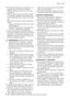 Page 37•W układzie chłodniczym urządzenia znaj-
duje się czynnik chłodniczy izobutan
(R600a), ekologiczny gaz naturalny, lecz
łatwopalny.
Należy upewnić się, że podczas transpor-
tu i instalacji urządzenia nie zostały uszko-
dzone żadne elementy układu chłodnicze-
go.
Jeśli układ chłodniczy został uszkodzony,
należy:
–unikać otwartego płomienia oraz innych
źródeł zapłonu,
–dokładnie przewietrzyć pomieszczenie,
w którym znajduje się urządzenie.
• Zmiany parametrów lub jakiekolwiek mo-
dyfikacje urządzenia...