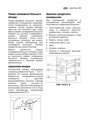 Page 43electrolux 43RU RU
 !
!


 
 





!
!


 
 



-
-
*
*

 
G
G!
!



!!  -* G!
#)$   (#!,
#! +!  *),
$! #)  5)0
   ! , /$
!$ ! ! -*
G! ( #!! $!$
 ! !
-* G!). 
! 1$*
 )$$  
!! )4 $!#!$)) 
! -* G!
#)$   $!!. 
2 4/$...