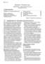Page 20Electrolux. Thinking of you.
Обменяйтесь с нами своими мыслями на
www.electrolux.com
СОДЕРЖАНИЕ
Сведения по технике безопасности
 20
Панель управления  23
Первое использование  27
Ежедневное использование  27
Полезные советы  31Уход и очистка  32
Что делать, если ...   34
Технические данные  35
Установка  35
Забота об окружающей среде  38
Право на изменения сохраняется
 СВЕДЕНИЯ ПО ТЕХНИКЕ БЕЗОПАСНОСТИ
Для обеспечения собственной безопас-
ности и правильной эксплуатации при-
бора, перед его установкой и...