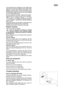 Page 1273
GB
The most typical case of clogging up in the melting water
outlet when you put food wrapped in some paper into the
appliance and this paper contacts back plate of the
refrigerator and freezes to it. If you remove the food right at
this moment the paper will tear and it can cause clogging
up in the outlet by getting into it.
So you are asked to be careful - because of the above -
when placing foods wrapped in paper into the appliance.
In case of increased demand e. g. during
heatwawes, the...