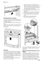 Page 20Positioning the door shelves
To permit storage of food packages of vari-
ous sizes, the door shelves can be placed
at different heights.
To make these adjustments proceed as fol-
lows:
gradually pull the shelf in the direction of the
arrows until it comes free, then reposition
as required.
Fresh Box
The Fresh Box compartment is suitable for
storing fresh food like fish, meat, seafood,
because the temperature is lower here than
in the rest of the fridge. It is placed in the
lower part of the refrigerator,...